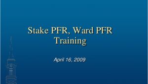 Lds Powerpoint Templates Lds Stake and Ward Pfr Training