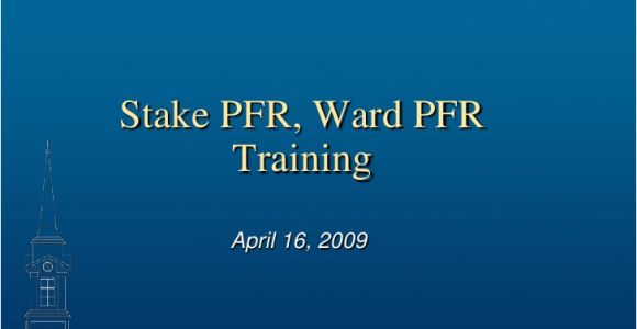 Lds Powerpoint Templates Lds Stake and Ward Pfr Training