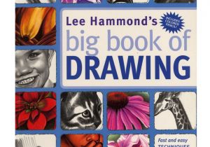 Lee S Flower and Card Shop Inc north Light Lee Hammond S Big Book Of Drawing by Lee Hammond Item 297780