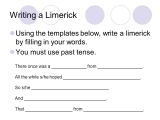 Limerick Writing Template Rhyme Rhyme Scheme Ppt Video Online Download