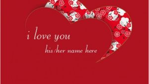 Love Card with Name Edit Beautiful I Love You Heart Images Name Edit