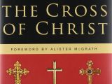Love Crucified Arose Michael Card the Cross Of Christ Stott John 9780830833207 Amazon Com