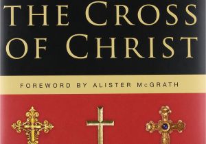 Love Crucified Arose Michael Card the Cross Of Christ Stott John 9780830833207 Amazon Com
