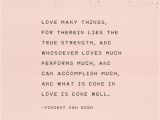 Love Quotes for Engagement Card Vincent Van Gogh Quote Print What is Done In Love is Done