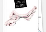 Love Quotes for Greeting Card I Miss You Like Crazy Love Cards Quotes D D Send Real