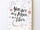Love Quotes for Greeting Card Moon and Stars My Moon Stars Cards Friendship Cards