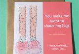 Love Quotes for Greeting Card True Love Card Hairy Legs Club by Rosie Johnson