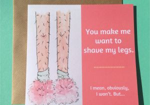 Love Quotes for Greeting Card True Love Card Hairy Legs Club by Rosie Johnson