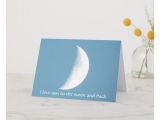 Love You to the Moon and Back Card I Love You to the Moon and Back Custom Card Zazzle Com