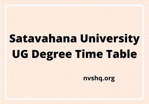 Lovely Professional University Admit Card Satavahana University Ug Degree Time Table 2nd 4th 6th Sem