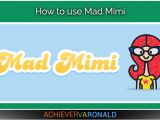 Mad Mimi Templates How to Use Mad Mimi Virtual assistant Ronald
