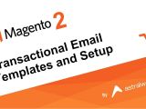 Magento 2 Email Templates Magento 2 Transactional Email Templates and Setup Youtube