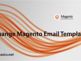 Magento Change Email Template How to Change Email Templates In Magento Coding Basics