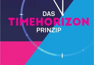 Modern Horizons Card List Price Amazon Com Das Timehorizon Prinzip Die Zeitmanagement