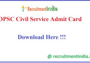 Mp Board Admit Card Name Wise Opsc Civil Service Admit Card 2020 Released Oas Prelims