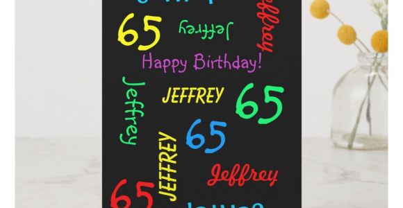 Name On Greeting Card Birthday Personalized Greeting Card Black 65th Birthday Card
