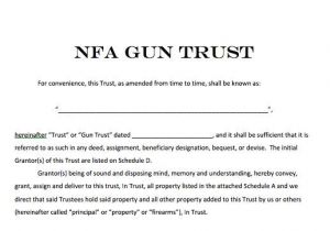 Nfa Trust Template National Firearms Act Trust forms Nfa Gun Trust