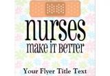 Nurses Week Flyer Templates Nurses Make It Better Bandage Flyer Design Zazzle