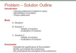 Problem solution Outline Template Academic English Iii Class 22 May 29 Ppt Download