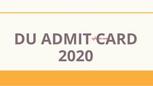 Professional Examination Board Bhopal Admit Card Du Admit Card 2020 Date Download Here for Ug Pg M