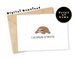 Quarter Fold Thank You Card Template Funny Printable Card I Like Hanging Out with You Sloth