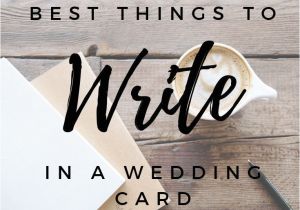 Quotes to Write In A Wedding Card Best Things to Write In A Wedding Card Wedding Cards
