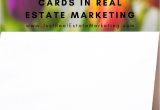 Reasons to Send A Greeting Card the Power Of the Card In 2020 Real Estate Marketing Plan