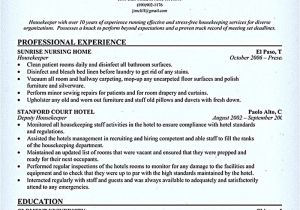 Resume format for Housekeeping Job Housekeeper Resume Should Be Able to Contain and Highlight