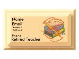Retired Business Cards Templates Retired Teacher Motto Business Card Templates Zazzle