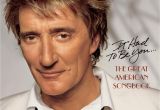 Rod Stewart Happy Birthday Card It Had to Be You the Great American songbook Highresaudio