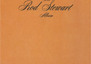 Rod Stewart Happy Birthday Card the Rod Stewart Album Remastered Highresaudio