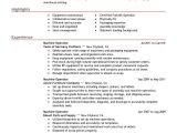 Sample Resume for Machine Operator Position Simple Resume for Machine Operator Job Descriptions