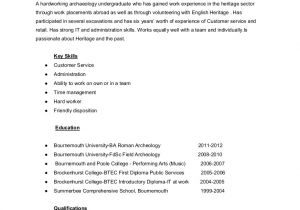 Sample Resume with Only One Job Experience Tips for An Archaeology Resume Cv if You Just Graduated or