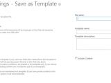 Save Site as Template Sharepoint 2013 Saving Publishing Site as A Template In Sharepoint 2013