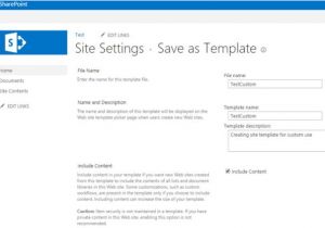 Save Site Template Sharepoint 2013 Save Site Template In Sharepoint and Use for Custom Template