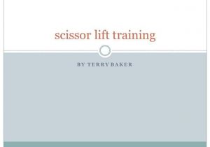 Scissor Lift Certification Card Template Scissor Lift Training for A Safe Workplace Authorstream