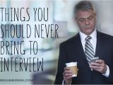 Should I Take My Resume to A Job Interview 10 Things You Should Never Bring to Interview Resumeperk Com