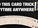 Simple Card Sleight Of Hand 12 the Most Impossible No Set Up Card Trick Revealed