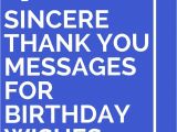Simple Thank You Card Wording 43 sincere Thank You Messages for Birthday Wishes Thank