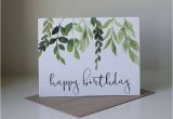 Simple Watercolor Birthday Card Ideas Happy Birthday Card Ivy Birthday Card Watercolor Card