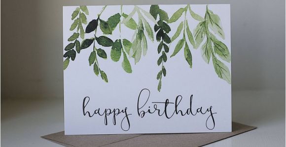 Simple Watercolor Birthday Card Ideas Happy Birthday Card Ivy Birthday Card Watercolor Card