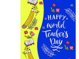 Teachers Day Card Greeting Card Happy World S Teacher Day Greeting Card