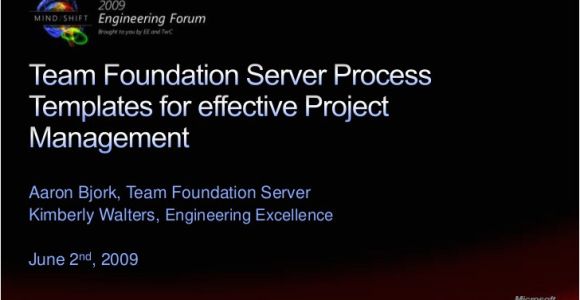 Team Foundation Server Process Templates Team Foundation Server Process Templates for Effective
