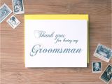 Thank You Card for Groomsmen Thank You for Being My Groomsman Card Be My Groomsman