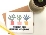 Thank You Card Ideas for Teachers Thanks for Helping Me Grow End Of Year Teacher Appreciation