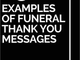 Thank You Card Quotes for Parents 25 Examples Of Funeral Thank You Messages Thank You