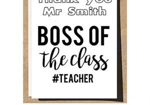 Thank You Card to Boss Personalised Teacher Thank You Card Boss Of the Class