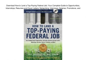 The Complete Job Interview Resume Linkedin &amp; Network Guide Download Download How to Land A top Paying Federal Job Your