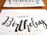 Things to Say In A Happy Birthday Card Lettering Birthday Card In 2020 Lettering Handgemachte