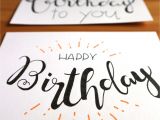Things to Write In A Happy Birthday Card Geburtstagskarte Lettering Bei Dieser Karte Habe Ich Mich